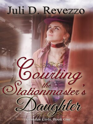 cover image of Courting the Stationmaster's Daughter